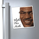 Bless This Mess Bleth This Meth Magnet - Reefmonkey