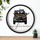 FJ40 FJ Cruiser Whos Your Daddy Clock Wall Clock - Reefmonkey Artist Brody Plourde