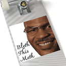 Bleth This Meth Bless This Mess Square Mike Tyson Sticker Vinyl Decal