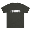 IH8MUD White Logo Distressed Tri Blend Unisex Tee - Reefmonkey