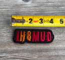 IH8MUD Morale Embroidered Patch