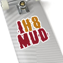 IH8MUD Stickers Decal Bumper Sticker- Reefmonkey