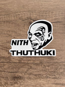 Nith Thuthuki Suzuki Mike Tyson Waterproof Vinyl Decal Bumper Sticker
