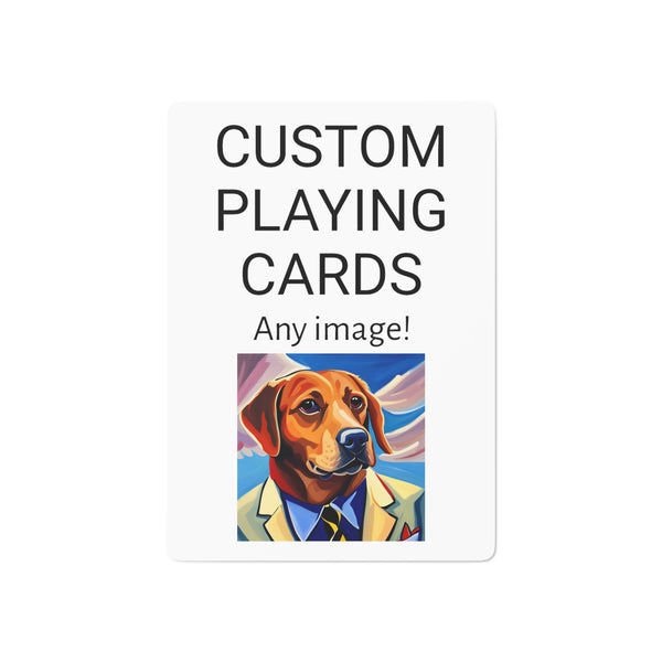Custom Playing Cards with ANY IMAGE Custom Poker Cards make a great gift or gag gift