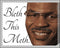 Bless This Mess "Bleth This Meth" Mike Tyson Framed Poster