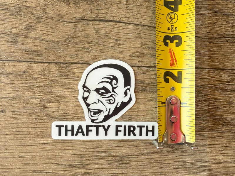 Mike Tyson Drive Safe Thayf Sticker: Car Decal, Truck Bumper Sticker - Reefmonkey