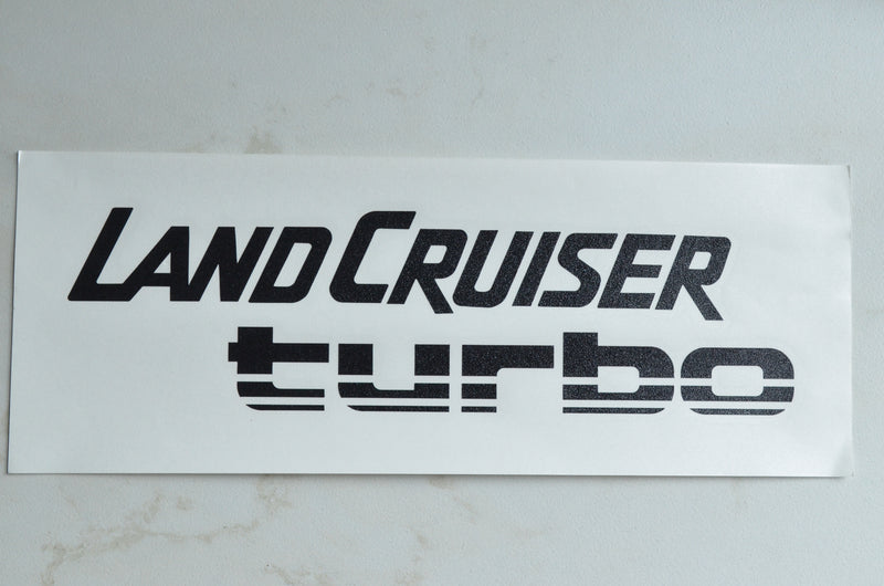 Land Cruiser Turbo - Vinyl Transfer Decal