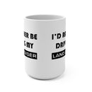 Land Cruiser Coffee Mug, I'd Rather Be Driving My Land Cruiser, Coffee Cup, Toyota Land Cruiser, Reefmonkey